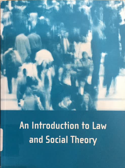 An Introduction to Law and Social Theory